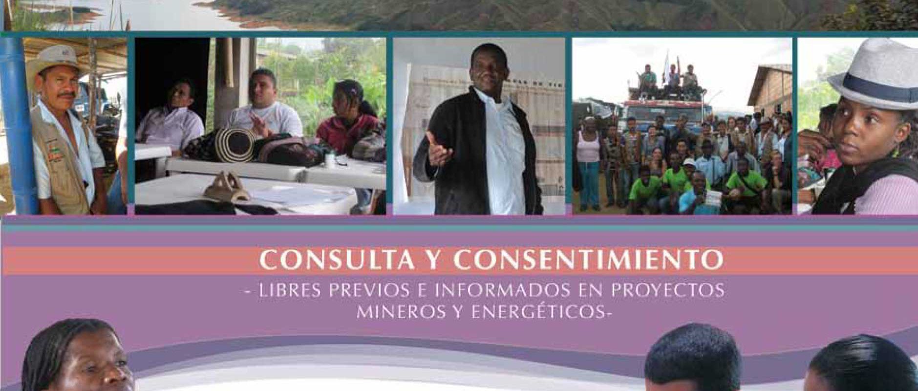 Consulta y consentimiento en proyectos mineros y energéticos